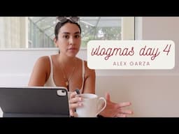 A LIFE UPDATE DITL | VLOGMAS DAY 4 ALEX GARZA