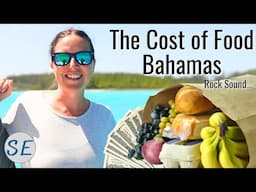 How does anybody eat?  The CRAZY cost of food in The Bahamas : Rock Sound