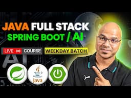 Java Full Stack and Spring Boot AI—Live Course