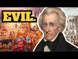 Andrew Jackson: The Worst President In History