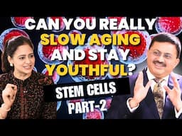 Stem Cells Make You Young Again PART-2 | Dr. Jamal A. Khan