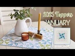 2025 Table Topper Quilty and Stitchy Series! (January)