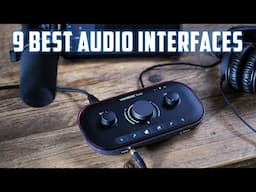 Best Audio Interfaces 2025 | Top 9 Audio Interfaces 2025