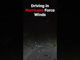 Driving in Hurricane Force Winds #stormchasing #weather #naturaldisaster #hurricane #tornado