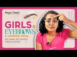 Girls & eyebrows - Body shaming impact on children (malayalam)