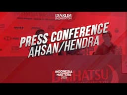 Mochammad Ahsan/Hendra Setiawan - Press Conference Indonesia Masters 2025