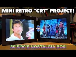 My Mini Retro "CRT" Nostalgia TV Project! | Showing it & Tutorial To Make Your Own