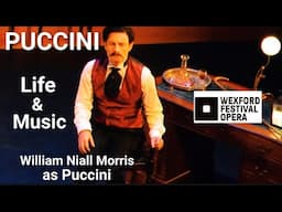 The Puccini Story: Life, Loves & Music (Tosca, Butterfly, Turandot)