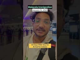 Malaysia Free Visa for Indians January 2025 Update #malaysia #immigration #visa #voa