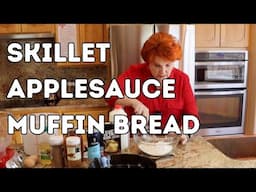 Skillet Applesauce Muffin Bread