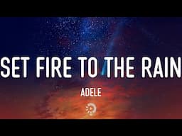 Adele - Set Fire To The Rain (Lyrics) Passenger, Mindme,...