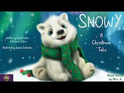 SNOWY: A CHRISTMAS TALE (Ocean Tales Books) | A Christmas Read Aloud Picture Book | Storytime