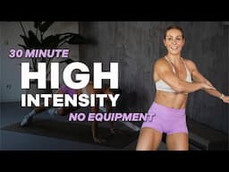 30 MIN HIGH INTENSITY | Full Body Cardio | Core & Abs | HIIT Workout | No Repeat