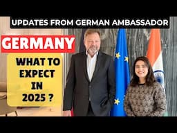 How to easily move to Germany in 2025 I Interview with German Ambassador Dr. Philipp Ackermann