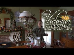 An 1800s Victorian Christmas Room Transformation with Old Fashioned Christmas Decorations!