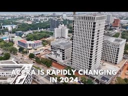 What Accra,Ghana looks like in 2024 | Is Accra the fastest growing city in West Africa?