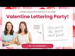 Valentine Lettering Party