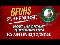 Bfuhs staff nurse most imp MCQ. #bfuhsnursing #Bfuhsprep