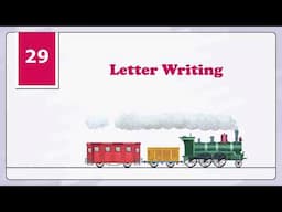 Chapter 29 Letter Writing | English Grammar Class 5