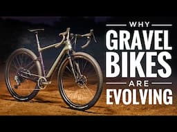 Why Gravel Bikes Will Get Much BETTER In 2025!