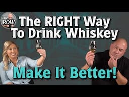 The Best Way To Drink Whiskey According to Science!