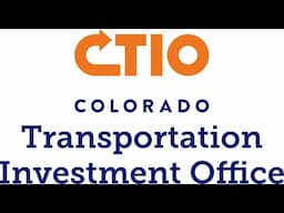 Colorado Transportation Investment Office (CTIO) Board of Directors Meeting (February 19, 2025)