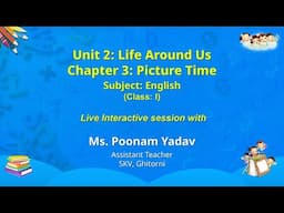 NCERT_CLASS 1_Chapter 3: Picture Time _ Subject: English_Live