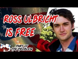 Dave Smith | Ross Ulbricht Is Free | Part Of The Problem 1222