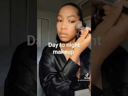 Day to night makeup