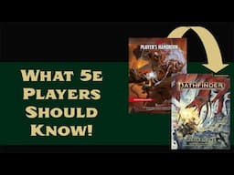 What DnD 5e Players Need to Know About Pathfinder!