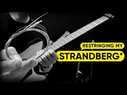 Restringing My Headless .Strandberg* Sälen Jazz Guitar