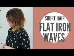 Short Hair Flat Iron Waves