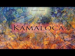 Kamaloca by Rudolf Steiner