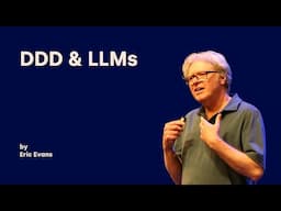 DDD & LLMs - Eric Evans - DDD Europe