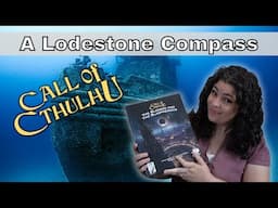 The Blessed and the Blasphemous: A Lodestone Compass, Tips & Review (Call of Cthulhu RPG 7e)