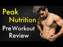 Peak Nutrition Pre Workout Review