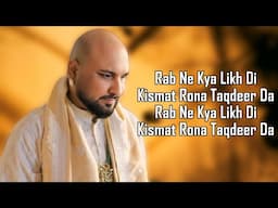 Rona Taqdeer (LYRICS) B Praak | Saloni Thakkar | Fateh | Sonu Sood & Jacqueline F | Shabbir A | Ajay