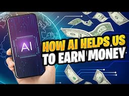 How AI helps us to earn money