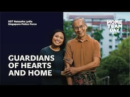 “Guardians of Hearts and Home” - Singapore Police Force (SPF)