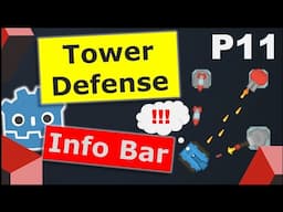 Make a Tower Defense Game in Godot | Part 11 - Info Bar, Health, Money, Tweens