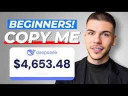 How to Earn $240/Hour with DeepSeek For FREE (Make Money Online 2025)