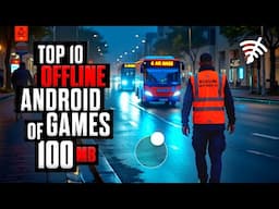 Top 10 OFFLINE Games for Android 2025 | Under 100MB