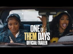 One Of Them Days - Official Trailer - In UK and Irish Cinemas March 7