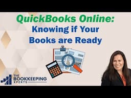 Knowing if Your Books are Ready | QuickBooks Online Tutorial