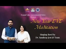 New Year Eve Meditation 2025 | PVI | #newyear