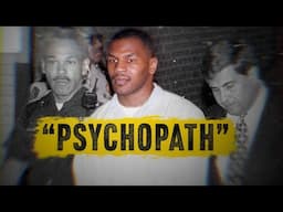 The Dark Psychology of Mike Tyson