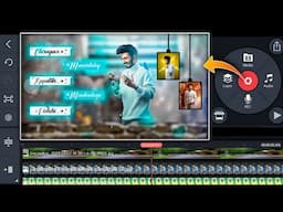 ♥️ Whatsapp Status Video Editing Kinemaster | Kinemaster Se Video Kaise banaen 2024 🔥