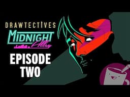 A Murder in the Alley | Drawtectives | Midnight Alley, Episode 2