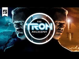 The Philosophy of TRON Explained