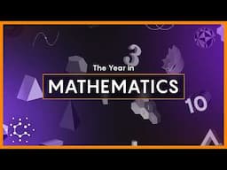 2024's Biggest Breakthroughs in Math